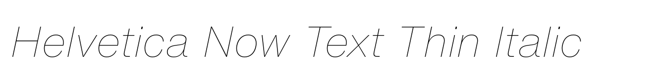Helvetica Now Text Thin Italic image